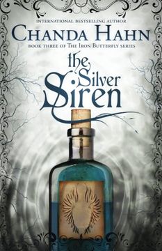 portada The Silver Siren: Volume 3 (The Iron Butterfly) (in English)