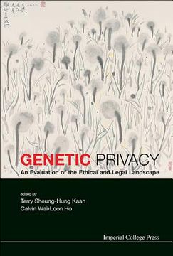 portada Genetic Privacy: An Evaluation of the Ethical and Legal Landscape (in English)
