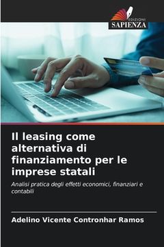 portada Il leasing come alternativa di finanziamento per le imprese statali (in Italian)