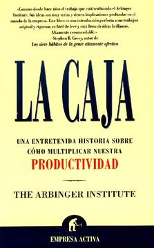 antecedentes Corte erección Libro La Caja, The Arbinger Institute, ISBN 9788495787057. Comprar en  Buscalibre