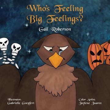 portada Who's Feeling Big Feelings? (en Inglés)