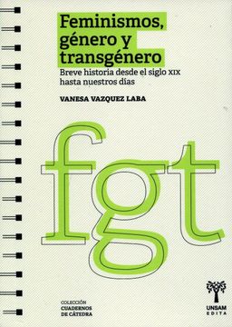 portada Feminismos, Genero y Transgenero - Breve Historia del Siglo xix Hasta Nuestros Dias