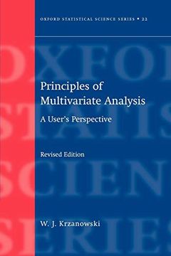 portada Principles of Multivariate Analysis: A User's Perspective (Oxford Statistical Science Series) (en Inglés)