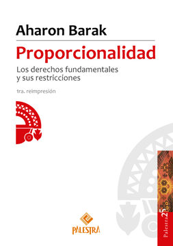 portada Proporcionalidad: Los Derechos Fundamentales y sus Restricciones (in Spanish)