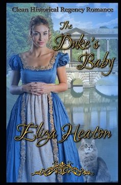 portada The Duke's Baby: Clean Historical Regency Romance (en Inglés)