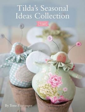 portada Tilda's Seasonal Ideas Collection (in English)