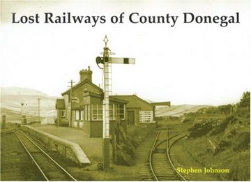 portada Lost Railways of County Donegal (en Inglés)