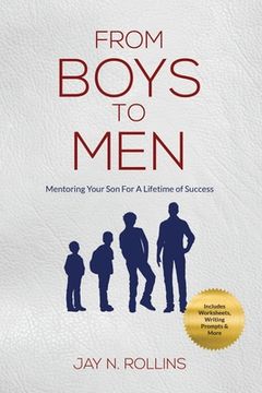 portada From Boys to Men: Mentoring Your Son for a Lifetime of Success (en Inglés)