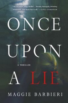portada Once Upon a Lie: A Thriller (Maeve Conlon Novels) (en Inglés)