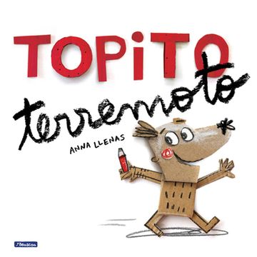 portada Topito Terremoto / Little Mole Quake (spanish Edition) (in Spanish)