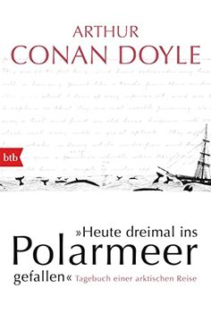 portada Heute Dreimal ins Polarmeer Gefallen: Tagebuch Einer Arktischen Reise (en Alemán)