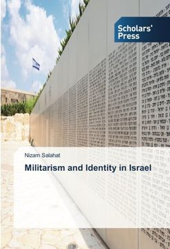 portada Militarism and Identity in Israel