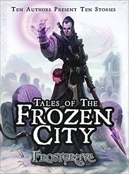 portada Frostgrave: Tales of the Frozen City (en Inglés)