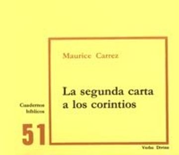 portada La segunda carta a los Corintios: Cuaderno Bíblico 51 (Cuadernos Bíblicos) (in Spanish)
