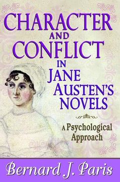 portada Character and Conflict in Jane Austen's Novels: A Psychological Approach (en Inglés)