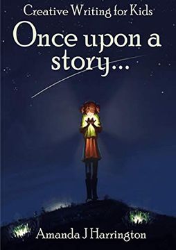 portada Creative Writing for Kids Once Upon a Story 