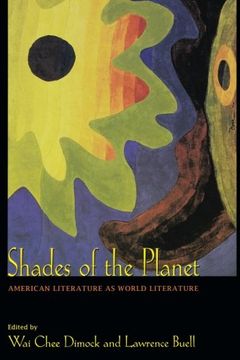 portada Shades of the Planet: American Literature as World Literature (en Inglés)