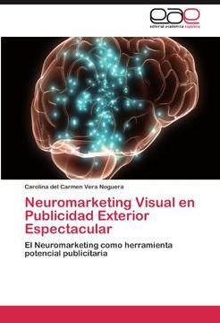 portada Neuromarketing Visual en Publicidad Exterior Espectacular (in Spanish)
