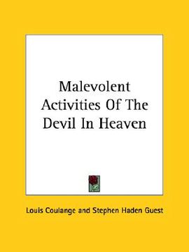 portada malevolent activities of the devil in heaven (en Inglés)