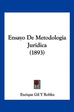 portada Ensayo de Metodologia Juridica (1893)