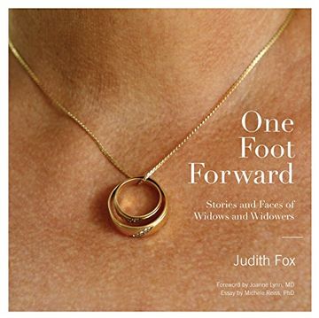 portada One Foot Forward: Stories and Faces of Widows and Widowers (en Inglés)