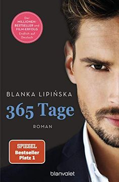 portada 365 Tage: Roman - das Buch zum Netflix-Blockbuster "365 Tage" (Laura & Massimo, Band 1) (en Alemán)