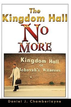 portada the kingdom hall no more (en Inglés)