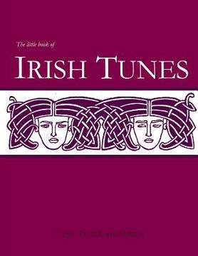 portada The Little Book of Irish Tunes (en Inglés)