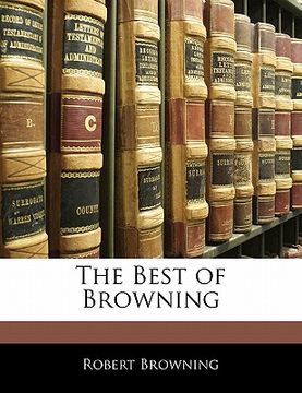 portada the best of browning (en Inglés)