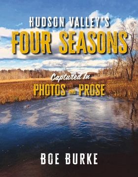 portada Hudson Valley's Four Seasons Captured in Photos and Prose (in English)