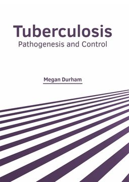 portada Tuberculosis: Pathogenesis and Control 