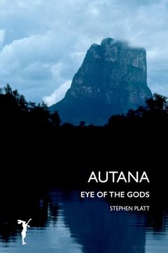 portada Autana: Eye of the Gods (in English)