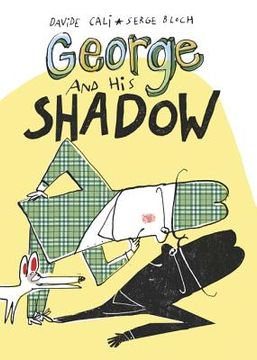 portada George and his Shadow 