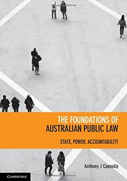 portada The Foundations of Australian Public Law: State, Power, Accountability