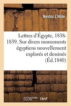 portada Lettres D'égypte, 1838-1839 (Histoire) (en Francés)