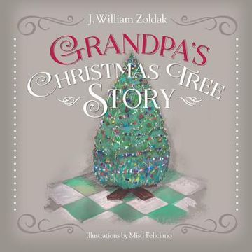 portada Grandpa's Christmas Tree Story