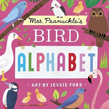 portada Mrs. Peanuckle's Bird Alphabet (Mrs. Peanuckle's Alphabet) (in English)