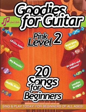 portada Goodies for Guitar PINK LEVEL 2 (in English)