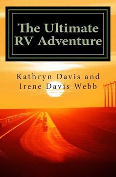 portada The Ultimate RV Adventure: from Japan to USA (en Inglés)