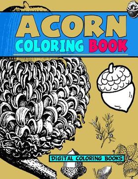 portada Acorn Coloring Book (en Inglés)