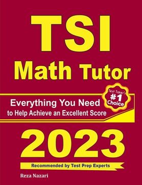 portada TSI Math Tutor: Everything You Need to Help Achieve an Excellent Score (in English)