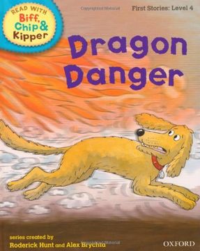 portada Dragon Danger (Read With Biff, Chip and Kipper: First Stories, Level 4) (en Inglés)