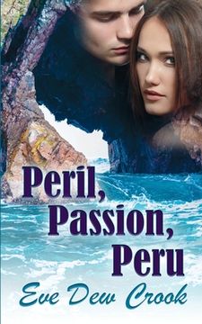 portada Peril, Passion, Peru (en Inglés)