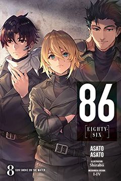 portada 86--Eighty-Six, Vol. 8 (Light Novel): Gun Smoke on the Water (86--Eighty-Six (Light Novel), 8) (en Inglés)