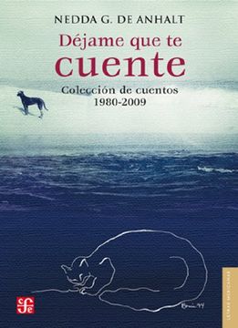 portada Déjame que te Cuente. Colección de Cuentos, 1980-2009 (in Spanish)