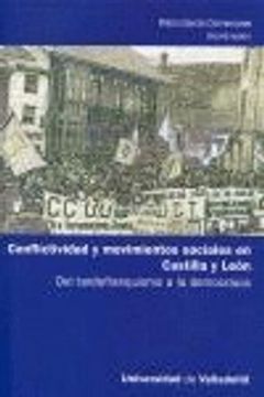 portada conflictividad y movimientos sociales en castilla y leon. del tardofranquismo (in Spanish)