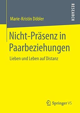 portada Nicht-Präsenz in Paarbeziehungen: Lieben und Leben auf Distanz (en Alemán)