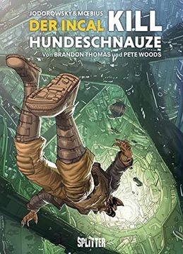 portada Der Incal: Kill Hundeschnauze (en Alemán)