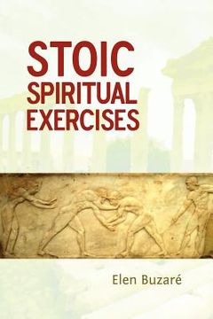 portada stoic spiritual exercises (en Inglés)