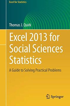 portada Excel 2013 for Social Sciences Statistics: A Guide to Solving Practical Problems (Excel for Statistics) (en Inglés)